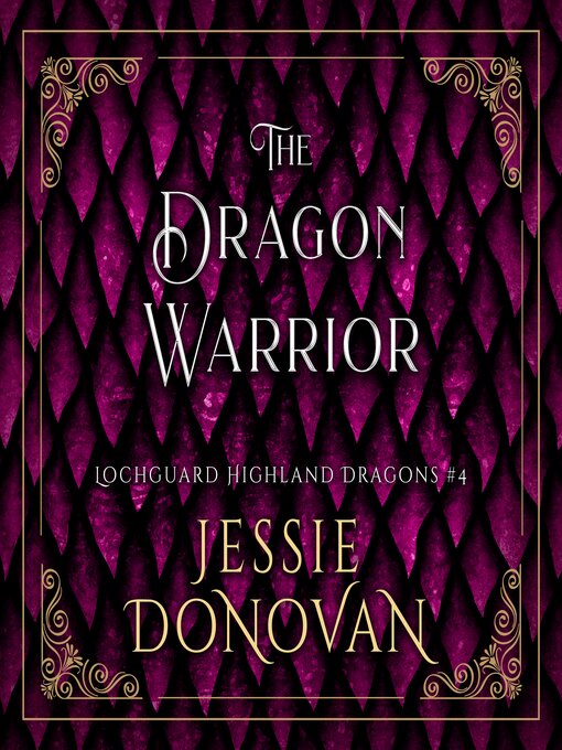 Title details for The Dragon Warrior by Jessie Donovan - Available